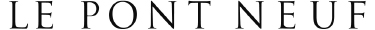 LE PONT NEUF