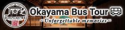 Okayama Bus Tour