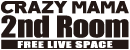 CRAZY MAMA 2ndroom